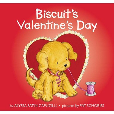 Biscuit's Valentine's Day - by  Alyssa Satin Capucilli (Paperback)