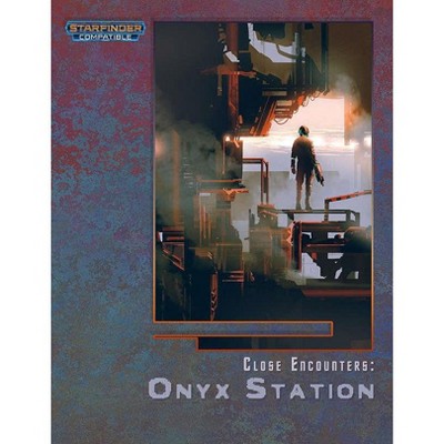 Close Encounters - Onyx Station Module