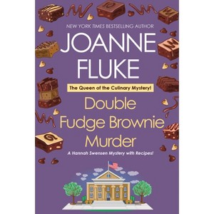 Double Fudge Brownie Murder - (Hannah Swensen Mystery) by  Joanne Fluke (Paperback) - 1 of 1