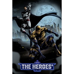 The Heroes' Path - (Dark Titan Universe Saga) by  Ty'ron W C Robinson (Paperback) - 1 of 1
