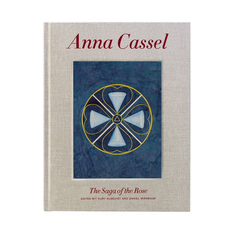 Anna Cassel: The Saga of the Rose - (Hardcover), 1 of 2