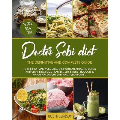 Doctor Sebi Diet - by  Joseph Johnson (Paperback)