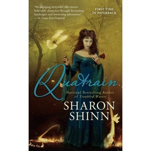 Quatrain - by  Sharon Shinn (Paperback) - 1 of 1