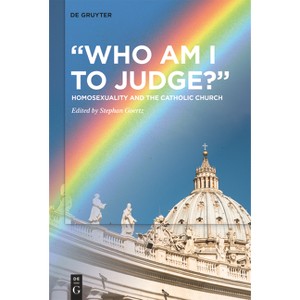 "Who Am I to Judge?" - by  Stephan Goertz (Hardcover) - 1 of 1
