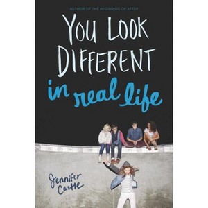 You Look Different in Real Life - by  Jennifer Castle (Paperback) - 1 of 1