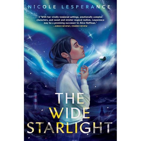 the wide starlight by nicole lesperance