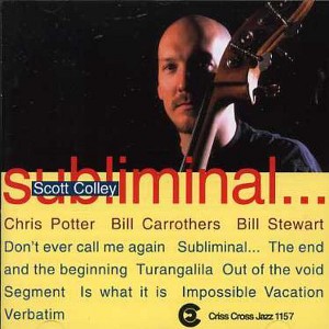 Scott Colley - Subliminal (CD) - 1 of 1