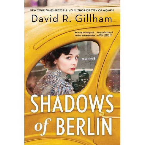 Shadows of Berlin - by  David R Gillham (Hardcover) - image 1 of 1