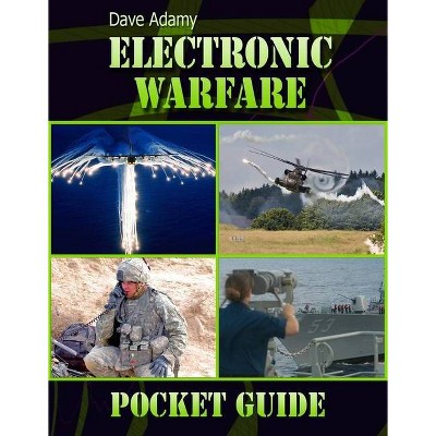 Electronic Warfare Pocket Guide - (Electromagnetics and Radar) by  David L Adamy (Paperback)