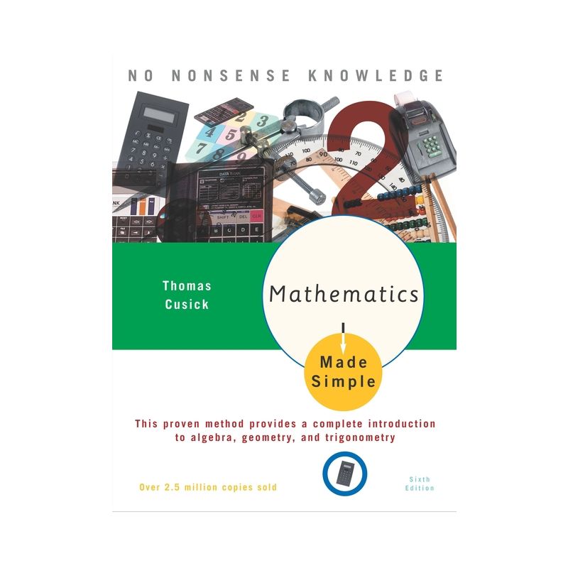 Mathematics Made Simple - 6th Edition by  Thomas Cusick (Paperback), 1 of 2