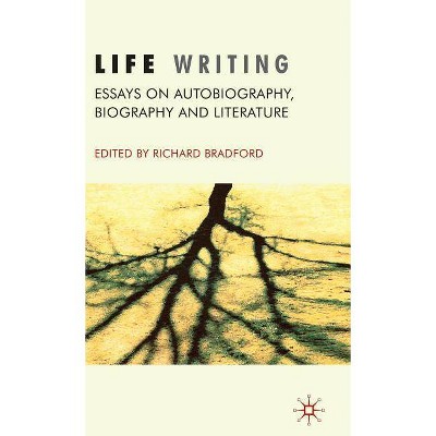 Life Writing - by  R Bradford (Hardcover)