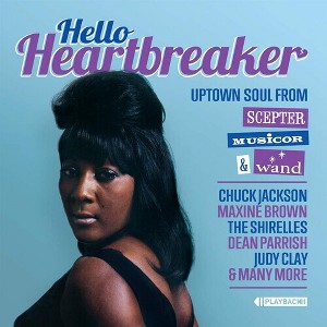 Various Artists - Hello Heartbreaker: Uptown Soul From Scepter, Wand & Musicor  (Various Artists) (CD) - 1 of 1