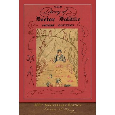 The Story of Doctor Dolittle - by  Hugh Lofting (Paperback)