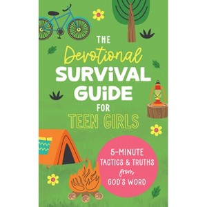The Devotional Survival Guide for Teen Girls - by  Renae Brumbaugh Green (Paperback) - 1 of 1