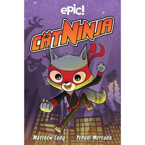 Cat Ninja: Wanted [Book]