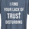 Women's - Instant Message - Lack Of Trust Disturbing Short Sleeve Graphic T-Shirt - 2 of 4
