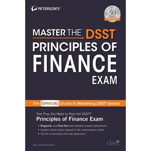 Master the Dsst Principles of Finance Exam - by  Peterson's (Paperback) - 1 of 1