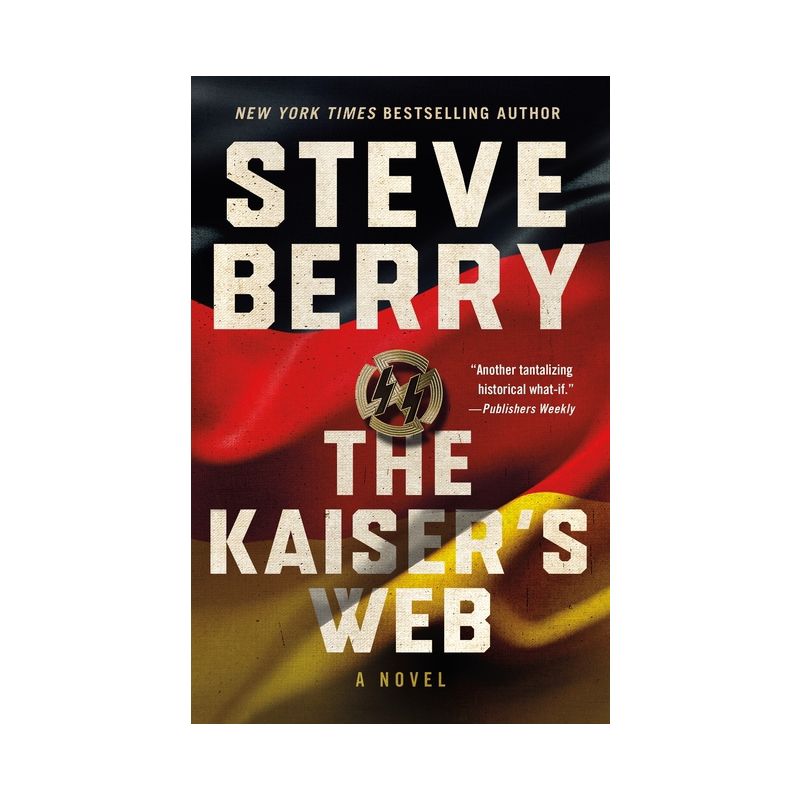 The Kaiser's Web - (Cotton Malone) by  Steve Berry (Paperback), 1 of 2