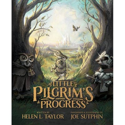 Little Pilgrim's Progress - by  Helen L Taylor (Hardcover)