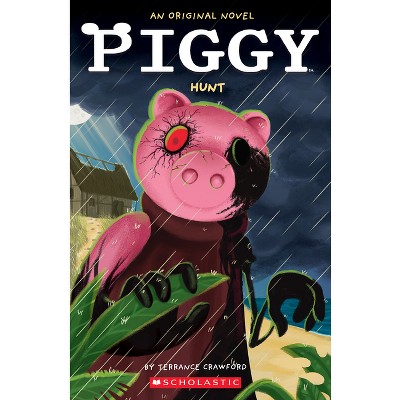 Piggy: The Entity: An Afk Book - By Terrance Crawford (paperback