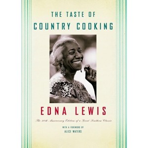 Taste Of Country Cooking (Hardcover) (Anniversary Edition) (Edna Lewis) - 1 of 1