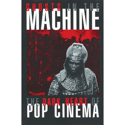Ghosts in the Machine - (Limelight) by  Michael Atkinson (Paperback)