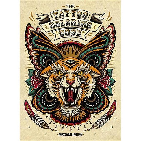 The Tattoo Coloring Book [With 2 Pull-Out Posters] (Munden Oliver)(Paperback)