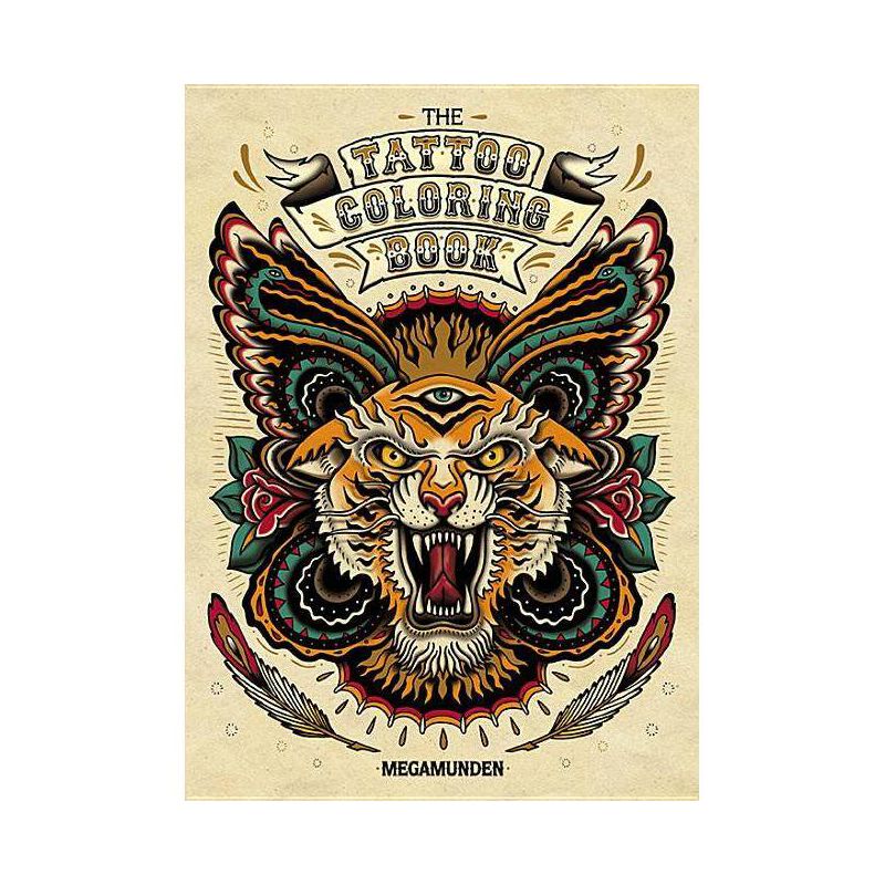 The Tattoo Coloring Book - by  Oliver Munden (Mixed Media Product), 1 of 2
