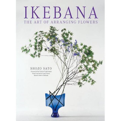 Ikebana - by  Shozo Sato (Paperback)