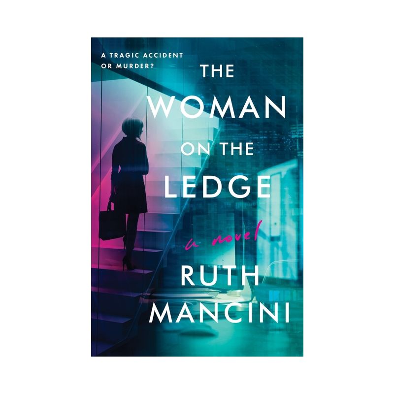 The Woman on the Ledge - by  Ruth Mancini (Paperback), 1 of 2