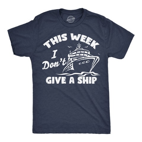 Мужские футболки Crazy Dog T-Shirts, Inc. Mens Funny T Shirts This Week I Dont Give A Ship Sarcastic Vacation Tee - Crazy Dog Men's T Shirt For Summer Vacation Navy XL