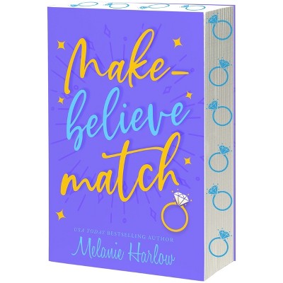 Make-Believe Match - (Cherry Tree Harbor) by Melanie Harlow (Paperback)