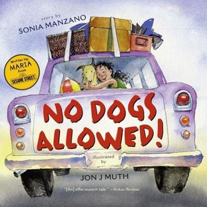 No Dogs Allowed! - by  Sonia Manzano (Paperback) - 1 of 1