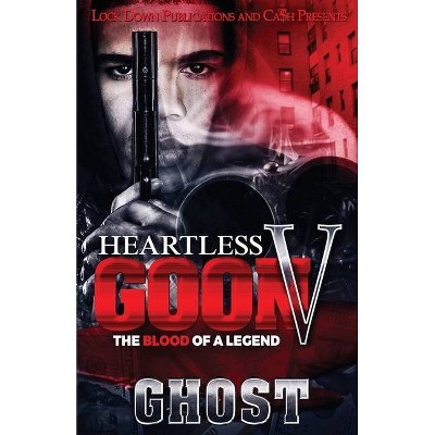 Heartless Goon 5 - by  Ghost (Paperback)