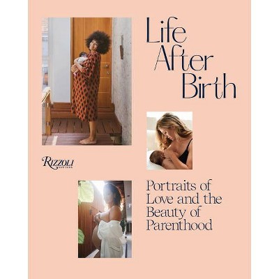 Life After Birth - (Hardcover)