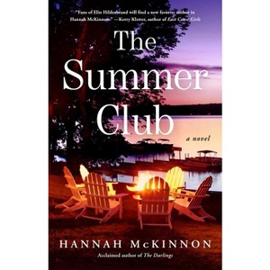 The Summer Club - by  Hannah McKinnon (Paperback) - 1 of 1