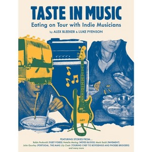 Taste in Music - by  Luke Pyenson & Alex Bleeker (Hardcover) - 1 of 1