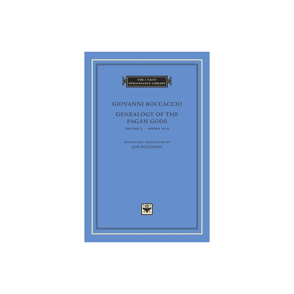 ISBN 9780674975590 product image for Genealogy of the Pagan Gods, Volume 2 - (I Tatti Renaissance Library) by Giovann | upcitemdb.com
