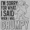 Men's Snow White and the Seven Dwarfs Grumpy I'm Sorry for What I Said T-Shirt - image 2 of 4