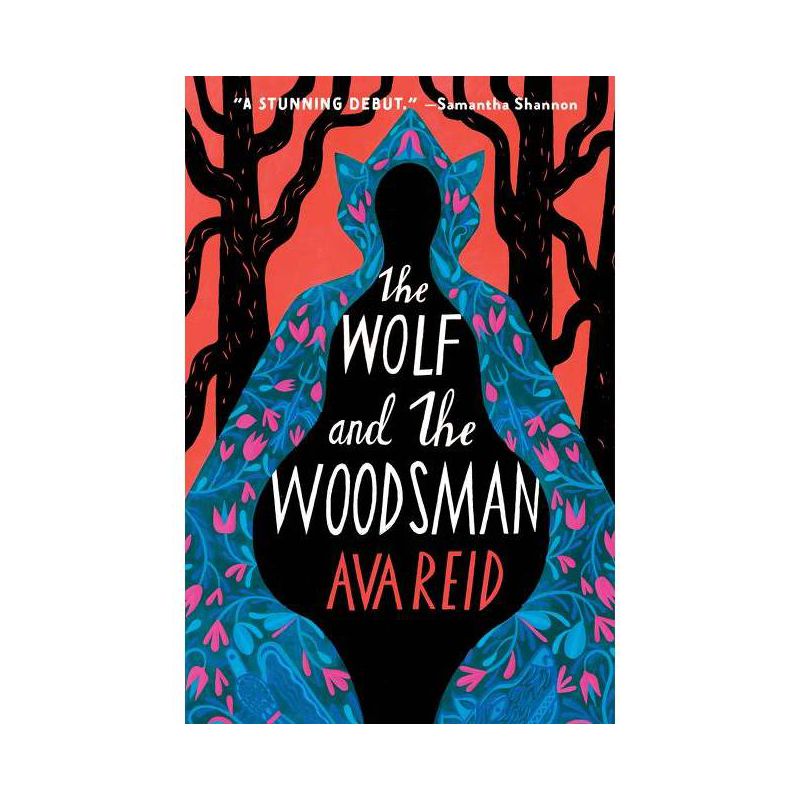 The Wolf and the Woodsman - by  Ava Reid (Paperback), 1 of 2