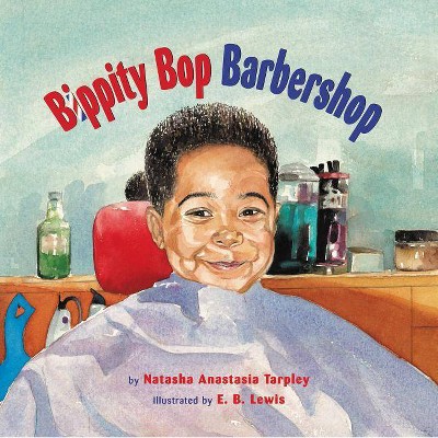 Bippity Bop Barbershop (Reprint) (Paperback) by Natasha Tarpley