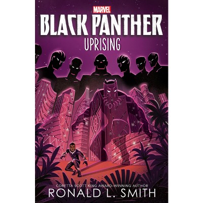Black Panther: Black Panther: Uprising - (The Young Prince) by  Ronald L Smith (Paperback)