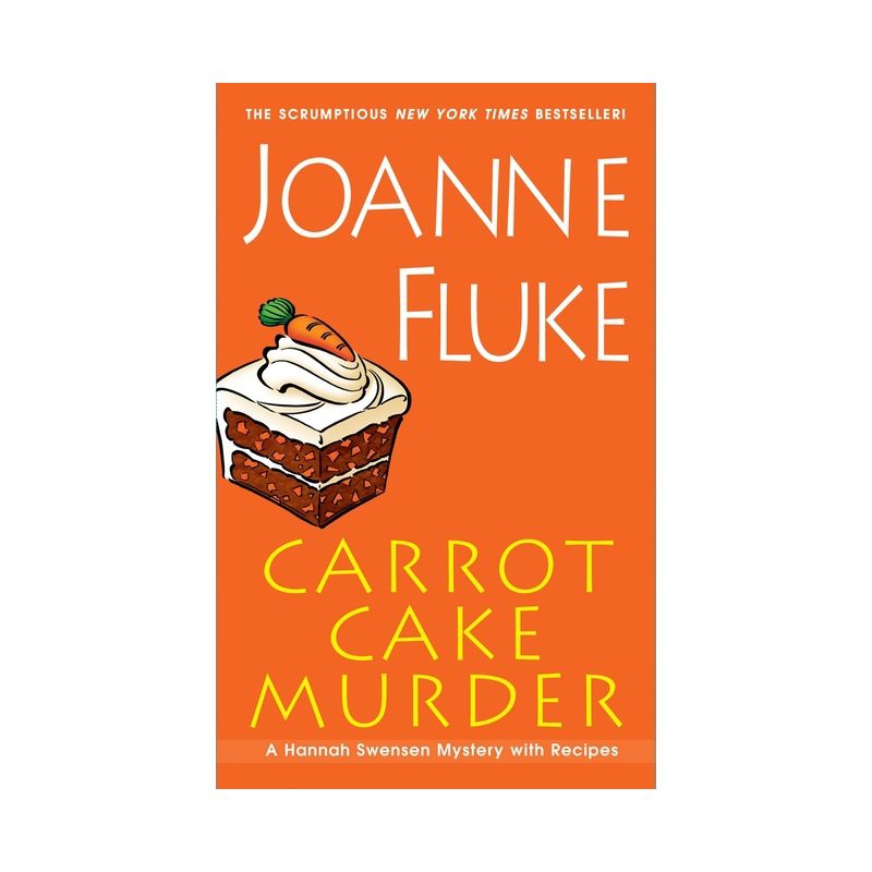 Carrot Cake Murder - (Hannah Swensen Mystery) by  Joanne Fluke (Paperback), 1 of 2