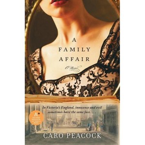 A Family Affair - by  Caro Peacock (Paperback) - 1 of 1