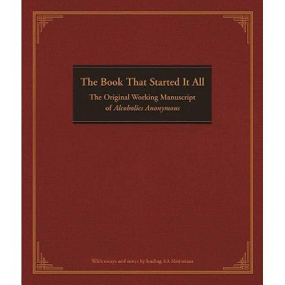 The Book That Started It All - by  Anonymous (Hardcover)