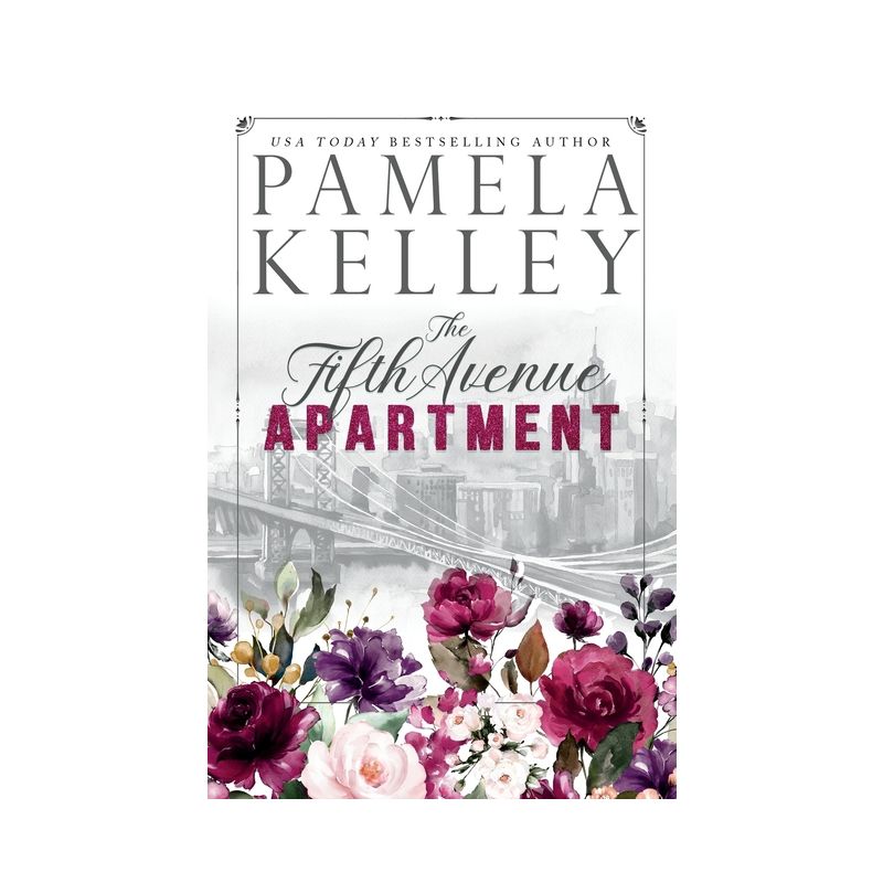 The Fifth Avenue Apartment - by  Pamela M Kelley (Paperback), 1 of 2