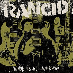 Rancid - Honor Is All We Know (CD) - 1 of 1