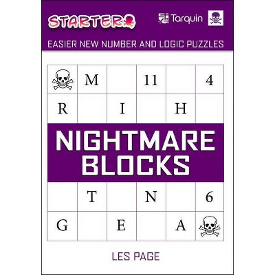  Nightmare Blocks - (New Number and Logic Puzzles) by  Les Page (Paperback) 