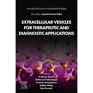 Extracellular Vesicles for Therapeutic and Diagnostic Applications - (Nanotechnology in Biomedicine) (Paperback) - 1 of 1