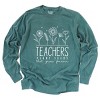 Simply Sage Market Teachers Plant Seeds That Grow Forever Garment Dyed Long Sleeve - 2 of 4